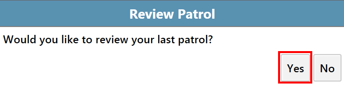 Review Your Patrol